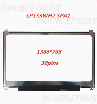 Test dobro delo 13,3 palca LP133WH2 SPA1 30 pin eDP Laptop IPS LED LCD Zaslona 1366*768 30pins