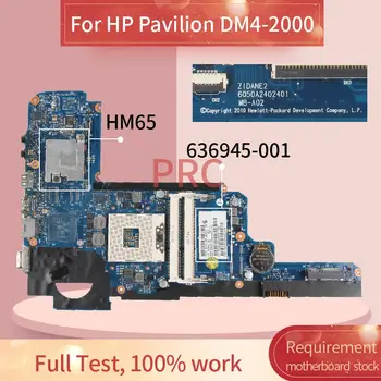 636945-001 636945-501 Za HP Paviljon DM4-2000 Zvezek Mainboard 6050A2402401 HM65 DDR3 Prenosni računalnik z Matično ploščo