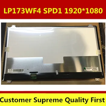 LP173WF4-SPD1 LP173WF4 SPD1 Zaslon LCD Zaslon, na Plošči Zaslona 1920*1080 Mat IPS 30pin EDP Original