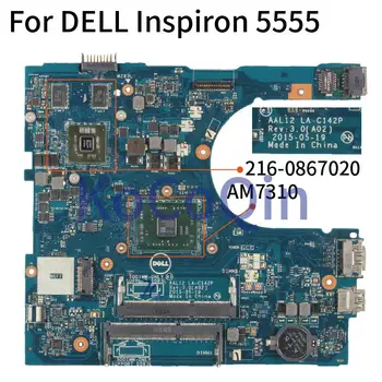 KoCoQin Prenosni računalnik z matično ploščo Za DELL Inspiron 5555 AM7310 Mainboard AAL12 LA-C142P CN-09J3FV 09J3FV 216-0867020 DDR3