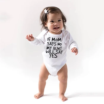 Če Mama Reče, Ne, Teta Bo Rekel, Da Tiskanje Baby Bodysuits Baby Dekle Dojenčka Dolgimi Rokavi Jumpsuit Newborn Baby Dekleta Obleke